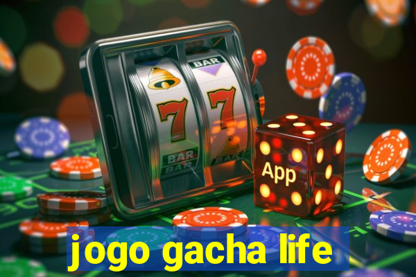 jogo gacha life